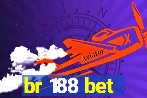 br 188 bet