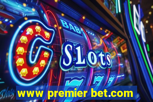 www premier bet.com