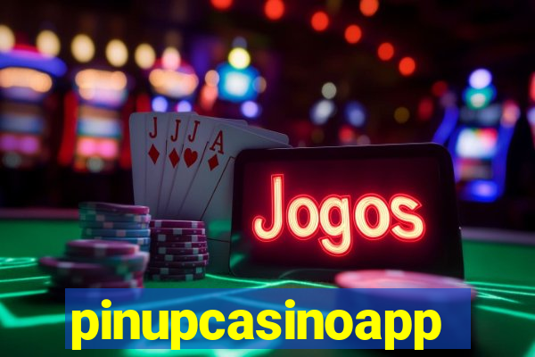 pinupcasinoapp