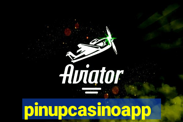 pinupcasinoapp