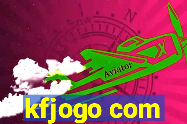 kfjogo com