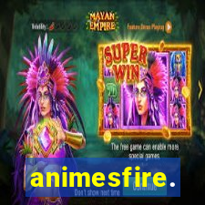 animesfire.