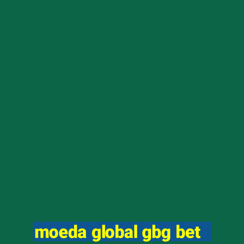 moeda global gbg bet