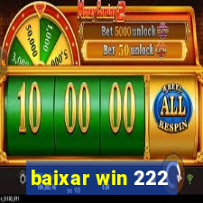 baixar win 222