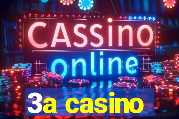 3a casino