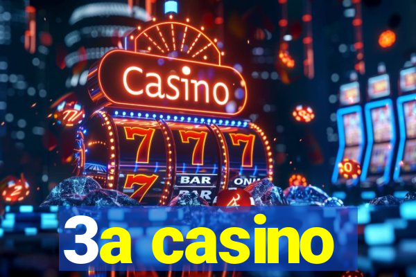 3a casino