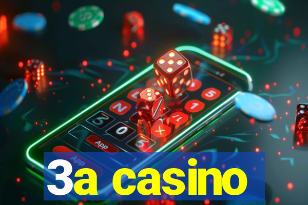 3a casino