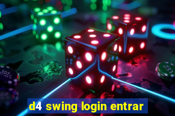 d4 swing login entrar