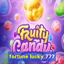 fortune lucky 777