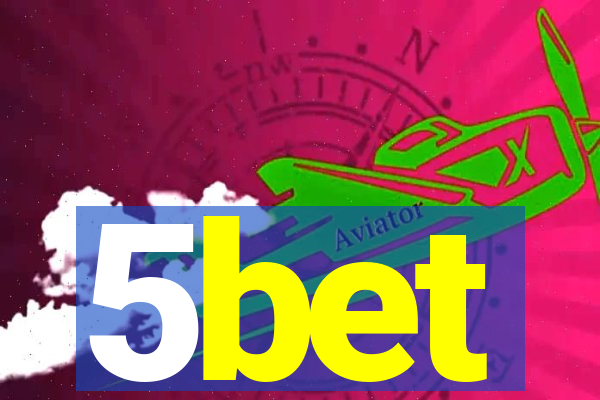 5bet