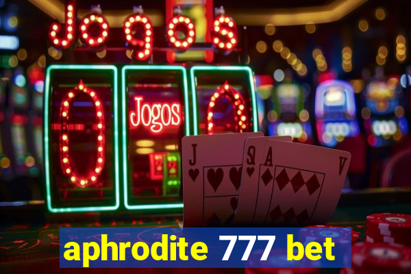 aphrodite 777 bet