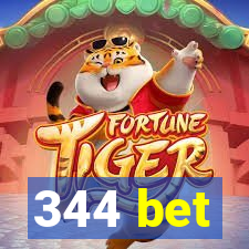 344 bet