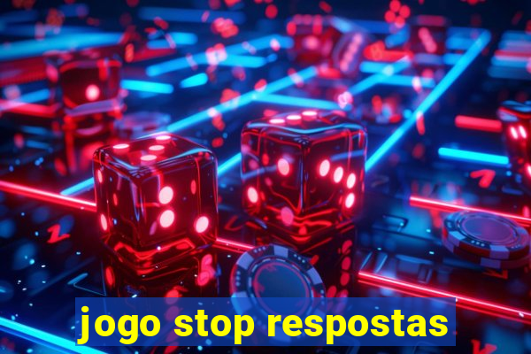 jogo stop respostas