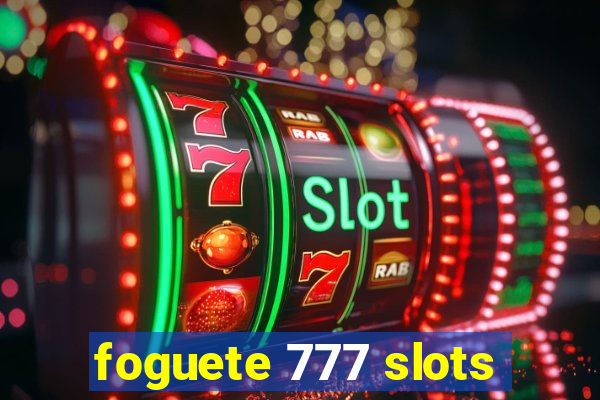 foguete 777 slots