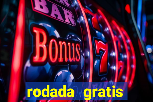 rodada gratis estrela bet