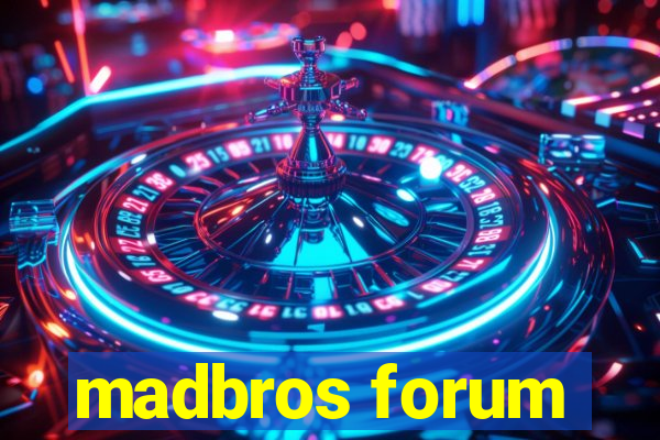 madbros forum