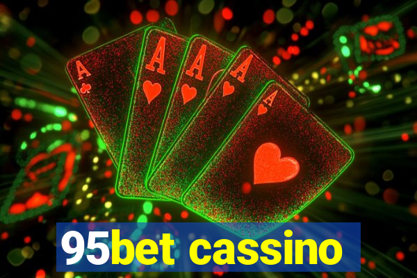 95bet cassino