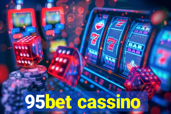 95bet cassino