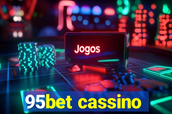 95bet cassino