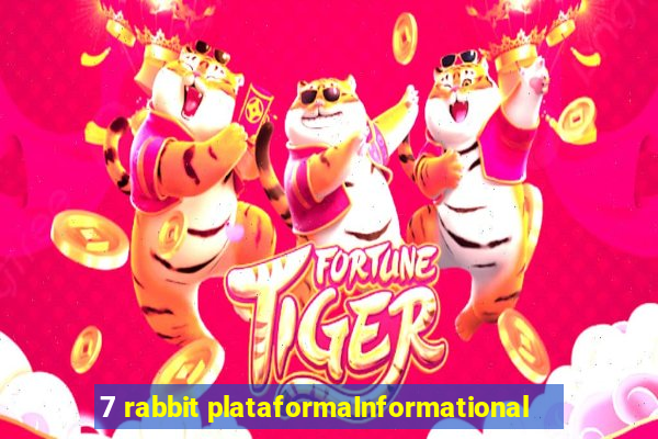 7 rabbit plataformaInformational