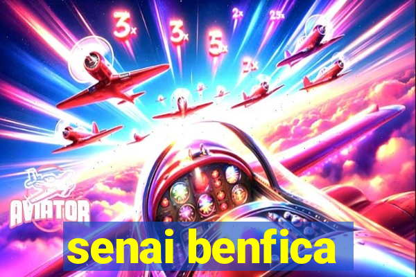 senai benfica