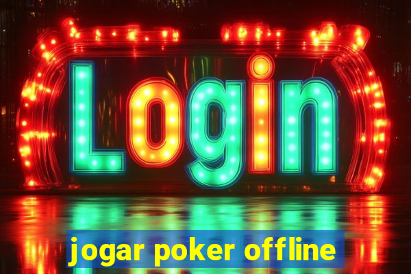 jogar poker offline