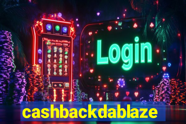 cashbackdablaze