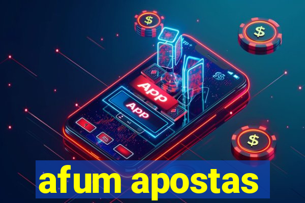 afum apostas