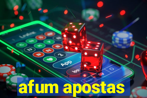 afum apostas