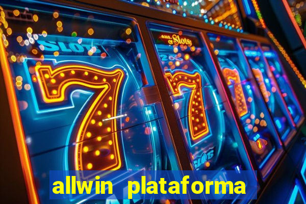 allwin plataforma de jogos