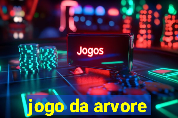 jogo da arvore