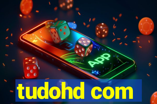 tudohd com