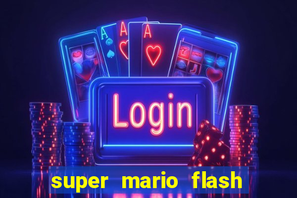 super mario flash click jogos