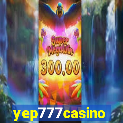 yep777casino