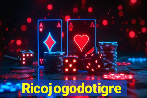 Ricojogodotigre