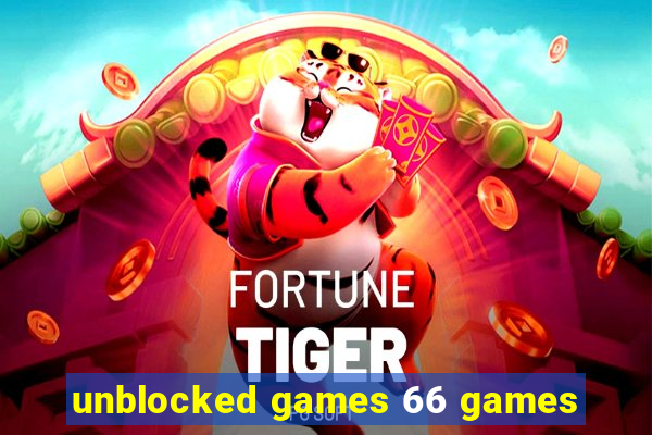 unblocked games 66 games