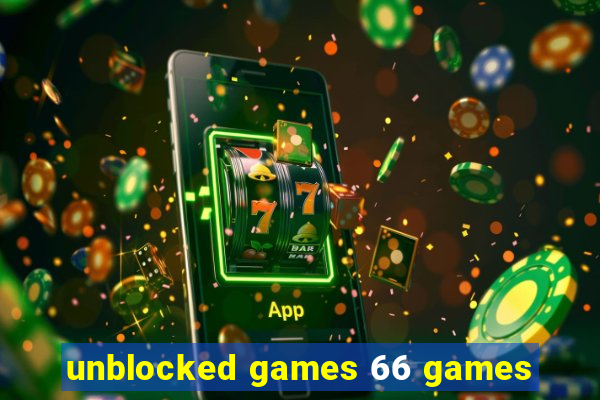 unblocked games 66 games