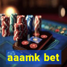 aaamk bet