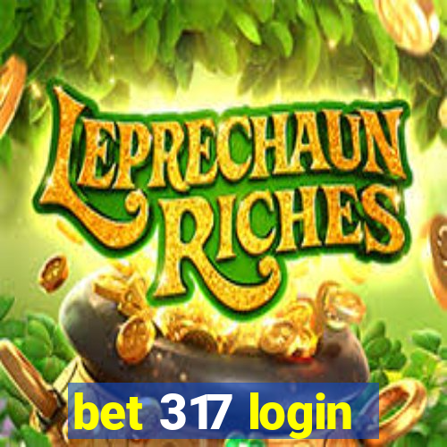 bet 317 login