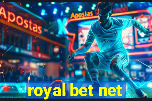 royal bet net