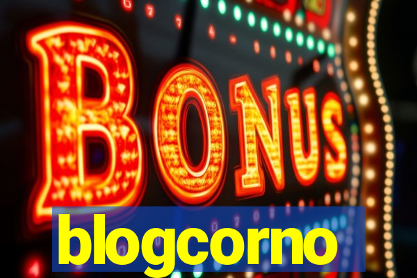 blogcorno