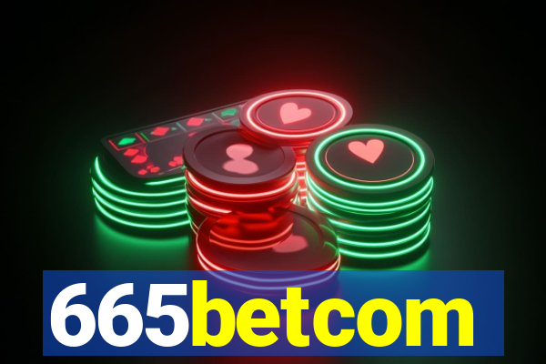 665betcom