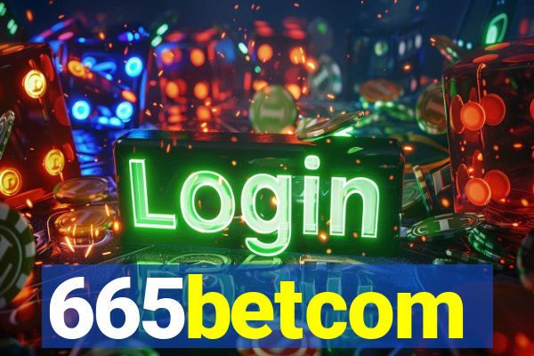 665betcom