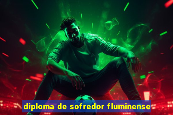 diploma de sofredor fluminense