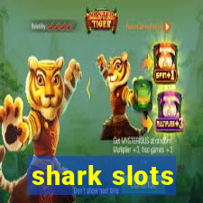 shark slots