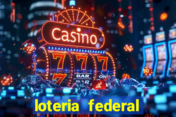 loteria federal giga bicho