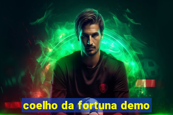 coelho da fortuna demo