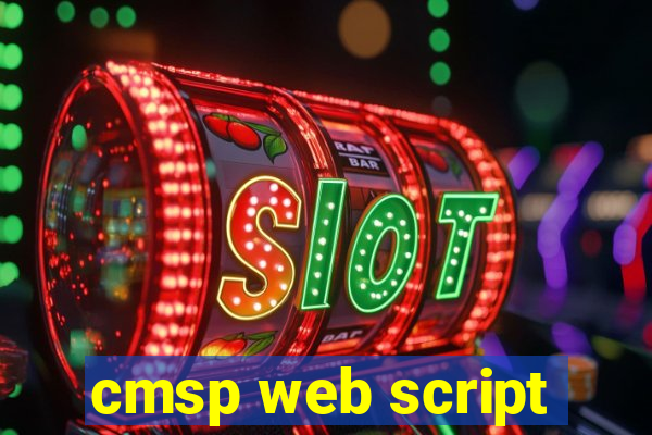 cmsp web script