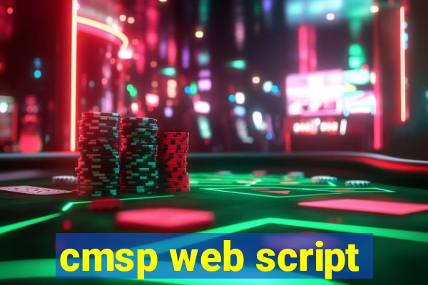 cmsp web script