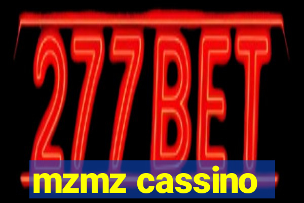 mzmz cassino